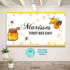 Editable Bee Theme Sign Bee Birthday Banner 1st Bee Day Party Decoration Digital Product Girl Or Boy Birthday Printable Download Template