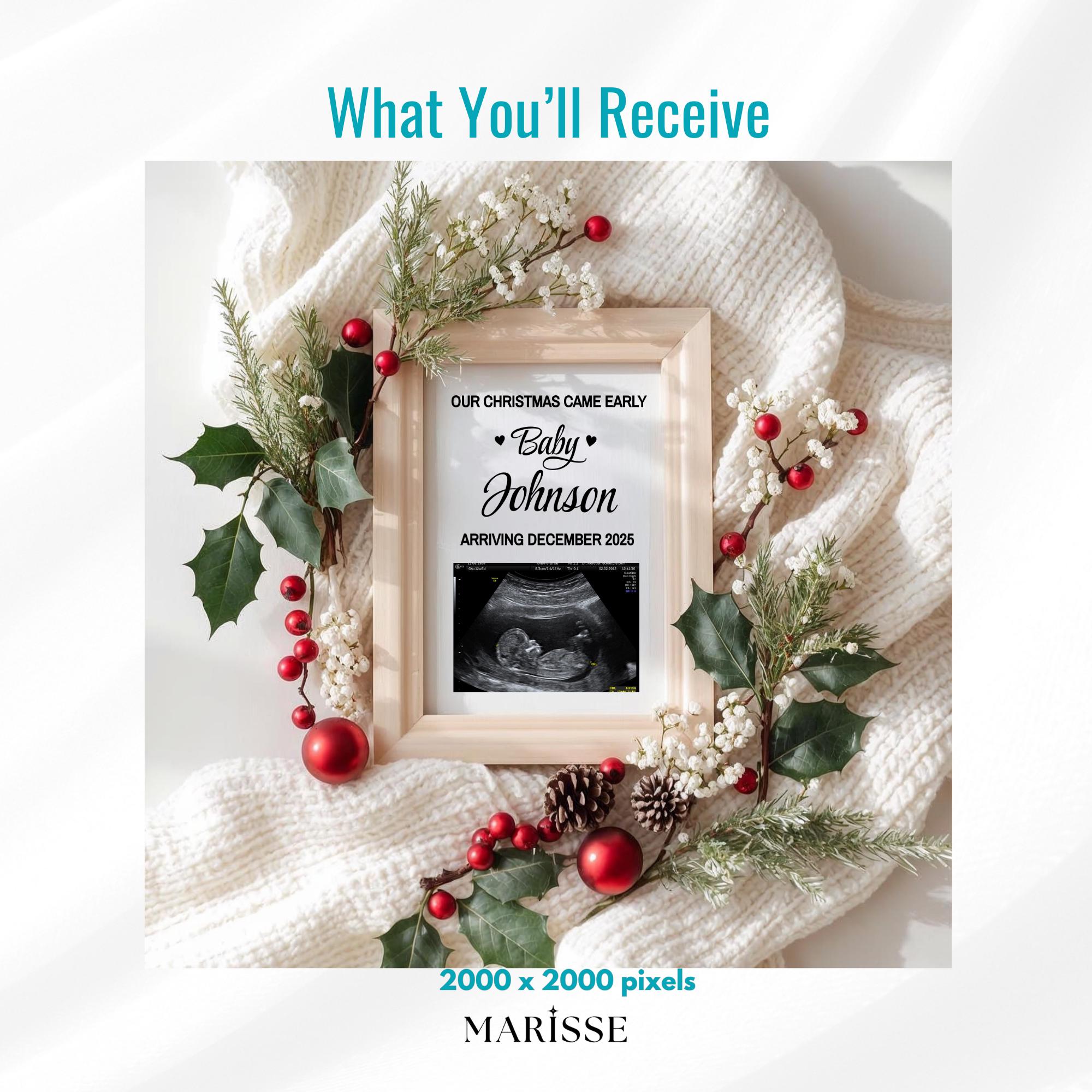 Christmas Pregnancy Announcement Template | Baby Reveal Photo Prop | Holiday Ultrasound Frame Digital Download | Our Christmas Came Early